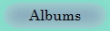 Albums