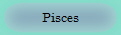 Pisces